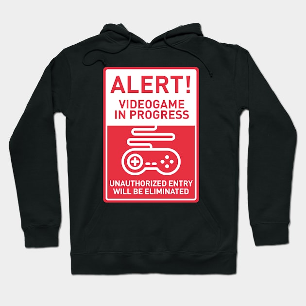 Alert: Videogames in Progress Hoodie by alcateiaart